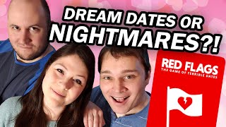 DREAM DATES OR NIGHTMARES  Lets Play Red Flags Card Game [upl. by Ahsiniuq]