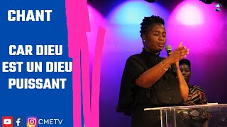 CME TV  Chant Car Dieu est un Dieu puissant [upl. by Dorri535]