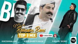 Behnam Bani  Top 3 Mix  بهنام بانی  سه تا از بهترین آهنگ ها [upl. by Cooke]