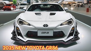 Amazing 2025 Toyota GR86  More Modern and Sporty Design FIRST LOOK [upl. by Enomyar]