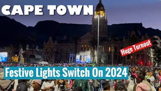 Cape Town Festive Lights Switch On 2024 [upl. by Josephina139]