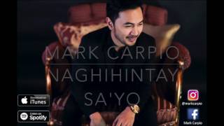 Naghihintay Sayo  Mark Carpio LYRIC VIDEO [upl. by Ladnar]