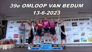 Bedum 39e OMLOOP VAN BEDUM 1362023 [upl. by Trinette]