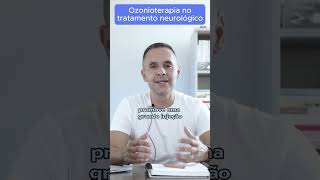 Tratamento neurológico com OZONIOTERAPIA ozonio [upl. by Ellimaj]