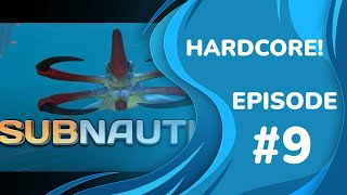 ENDGAME HARDCORE SUBNAUTICA  EPISODE 9 [upl. by Refinnaj]