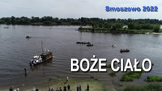 BOŻE CIAŁO na Wiśle  Smoszewo 2022 [upl. by Idoj]