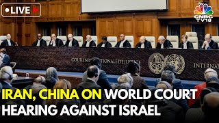 ICJ Hearing LIVE Iran China Address World Court on Consequences of Israels Occupation  IN18L [upl. by Egedan912]