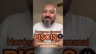 HORÓSCOPO SEMANAL Piscis ♓️ Semana del 3 al 9 de junio del 2024 [upl. by Sevart]