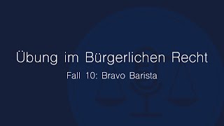 Übung im Bürgerlichen Recht Fall 10 [upl. by Amir45]