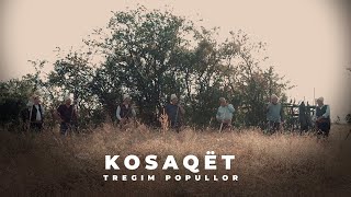 Tregim Popullor  Kosaqët Official Video 4K [upl. by Wesley80]