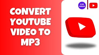 How To Convert YouTube Video To Mp3 [upl. by Atekin]