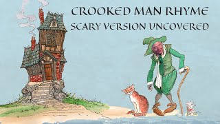 Crooked Man Scary Rhyme Youre Not Ready For Nursery Rhymes Creepy Origins  True Rhymes [upl. by Falkner]