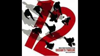 165 Million Plus Interest Oceans Twelve OST 216 [upl. by Anyotal]