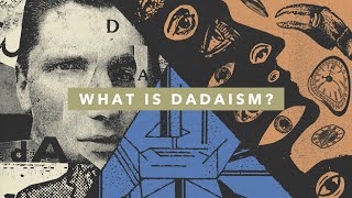 What is Dadaism Explained in 5 Minutes [upl. by Nnanerak958]