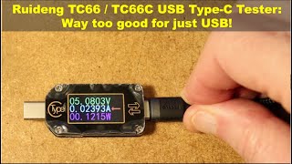 Ruideng TC66  TC66C USB TypeC Tester  Way too good for just USB [upl. by Greysun]