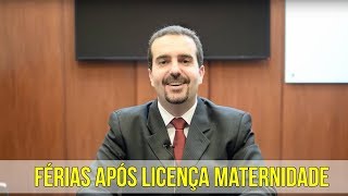 Regra Esocial Férias após licença maternidade  Alfredo Figueiredo Explica [upl. by Lumbye]