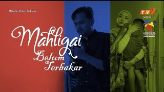 Telemovie 2022  MAHLIGAI BELUM TERBAKAR [upl. by Oiralednac]