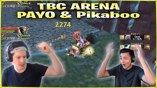 Payo and Pikaboo TBC ARENA DOUBLE ROGUE EXPERIENCE  Payo WoW Classic TBC [upl. by Wileen]