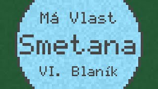 Má Vlast quotMy Fatherlandquot VI Blaník  Smetana  ChipTune [upl. by Furr474]