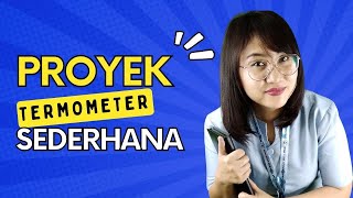 CARA MEMBUAT TERMOMETER SEDERHANA [upl. by Koah240]