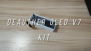 Deauther OLED V7 KIT [upl. by Nivrehs]