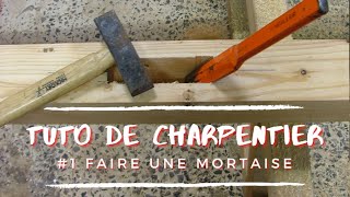 Comment faire une mortaise sans mortaiseuse [upl. by Haiel833]