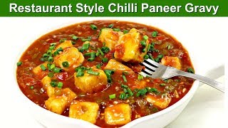 Chilli Paneer Gravy  Restaurant style Chilli Paneer  Paneer Chilli recipe  Kabita [upl. by Segal85]