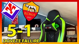 FIORENTINAROMA 51 DOVETE FALLIRE E SPARIRE DAL CALCIO [upl. by Broadbent]