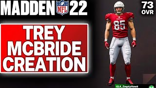 Madden 22  TE Trey McBride Creation Arizona Cardinals 2022 NFL Draft [upl. by Adamik]