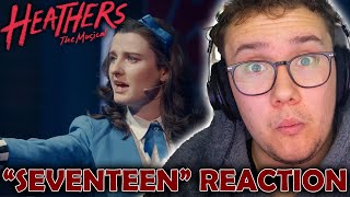 Its 2024 and HEATHERS is an ABSOLUTE ROLLERCOASTER quotSeventeenquot REACTION [upl. by Drarreg]