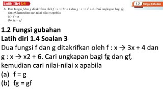 Latih diri 14 Soalan 3  12 Fungsi Gubahan  Bab 1 Fungsi Matematik Tambahan Tingkatan 4 [upl. by Eidorb]