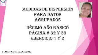 Medidas de dispersión para datos agrupados décimo año básico páginas 32 y 33 [upl. by Raybin]