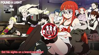 Persona 5 The Animation「ペルソナ5」OST  Found A Light With Lyrics [upl. by Eillak]