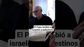 El Papa recibió a israelíes y palestinos [upl. by Ellainad]