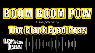 The Black Eyed Peas  Boom Boom Pow Karaoke Version [upl. by Chevalier]