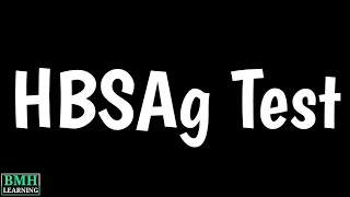 HBsAg Test  Hepatitis B Surface Antigen Test [upl. by Annuahsal]