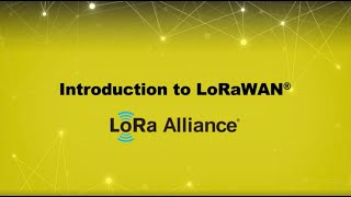 Introduction to LoRaWAN® [upl. by Nnyltak]