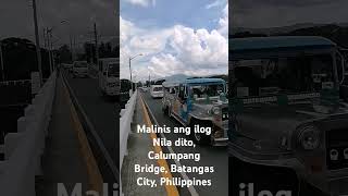 Calumpang Bridge Batangas City Philippines🇵🇭 [upl. by Narib701]