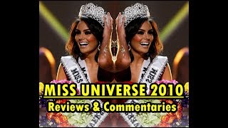 Miss Universe 2010  Reviews amp Commentaries [upl. by Almira388]