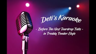 Before The Next Teardrop Falls  Freddy Fender  Karaoke [upl. by Guibert502]