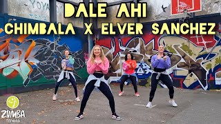 Dale Ahi  Chimbala x Elver Sanchez  Zumba  Zumbafitness  Dembow [upl. by Eicrad]