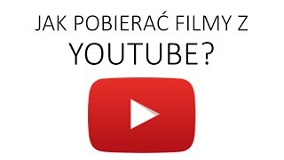 Jak pobierać filmy z YouTube [upl. by Enineg]