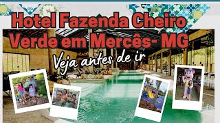 HOTEL FAZENDA CHEIRO VERDE EM MERCÊS MG  VEJA ANTES DE IR [upl. by Quintina]