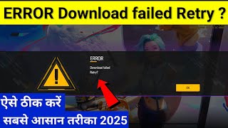 Free Fire Max Game Me Error Download failed Retry  Error Download failed retry problem solve 2025 [upl. by Mariya]