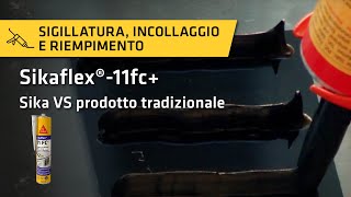 Sikaflex®11fc  Sigillanti a confronto Sika VS prodotto tradizionale [upl. by Enomsed]