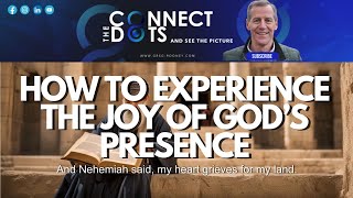 Experience the Joy of Gods Presence Attentiveness amp Preparation [upl. by Belda476]