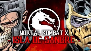 Mortal Kombat X  Isla de Sangre [upl. by Ralph]