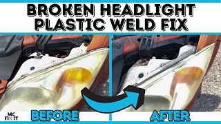 Broken Headlight Bracket How to Plastic Weld a Headlight Back Into Position [upl. by Ahsiyt813]