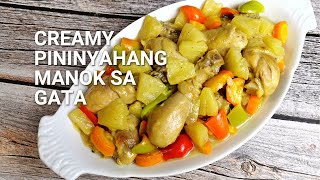 Creamy Pininyahang Manok sa Gata Recipe [upl. by Ricardo62]