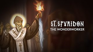 Saint Spyridon the Wonderworker and Champion of Orthodoxy [upl. by Riba433]